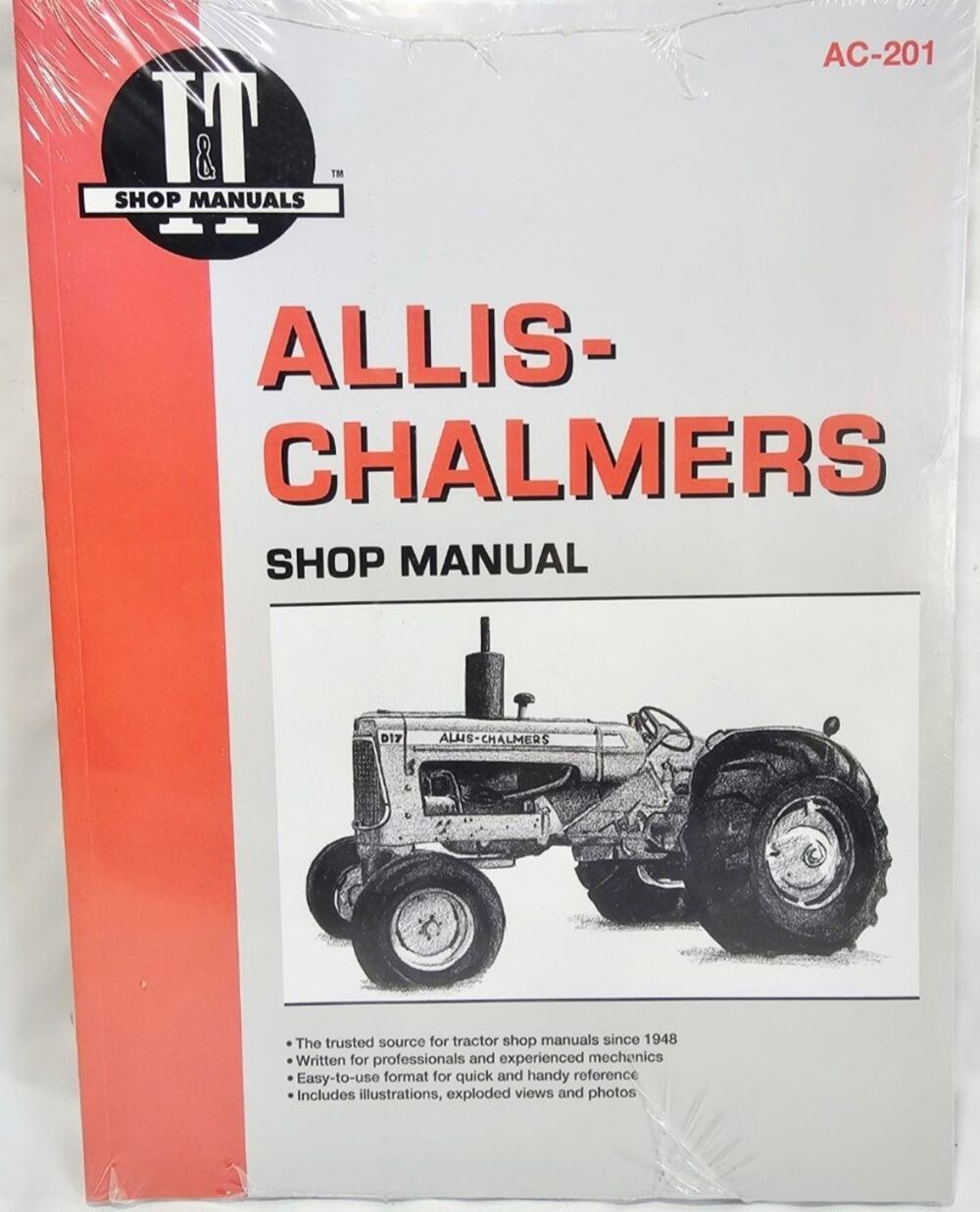 Allis-Chalmers AC-201 I&T Service Shop Manual NEW Factory Sealed